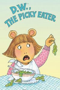 Arthur: Dw the Picky Eater [DVD] Arthur\u0027s Adventures With DW: DW The Picky Eater (1998) : Media